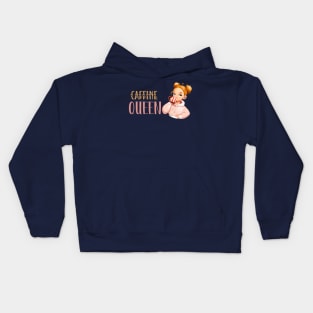 Caffine Queen- Coffee Coffee Lover Coffee Addict Kids Hoodie